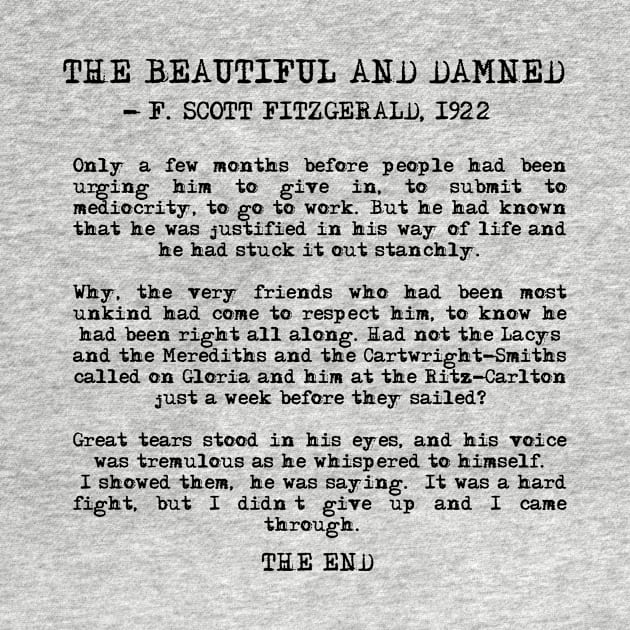 Ending of The Beautiful and Damned - Fitzgerald quote by peggieprints